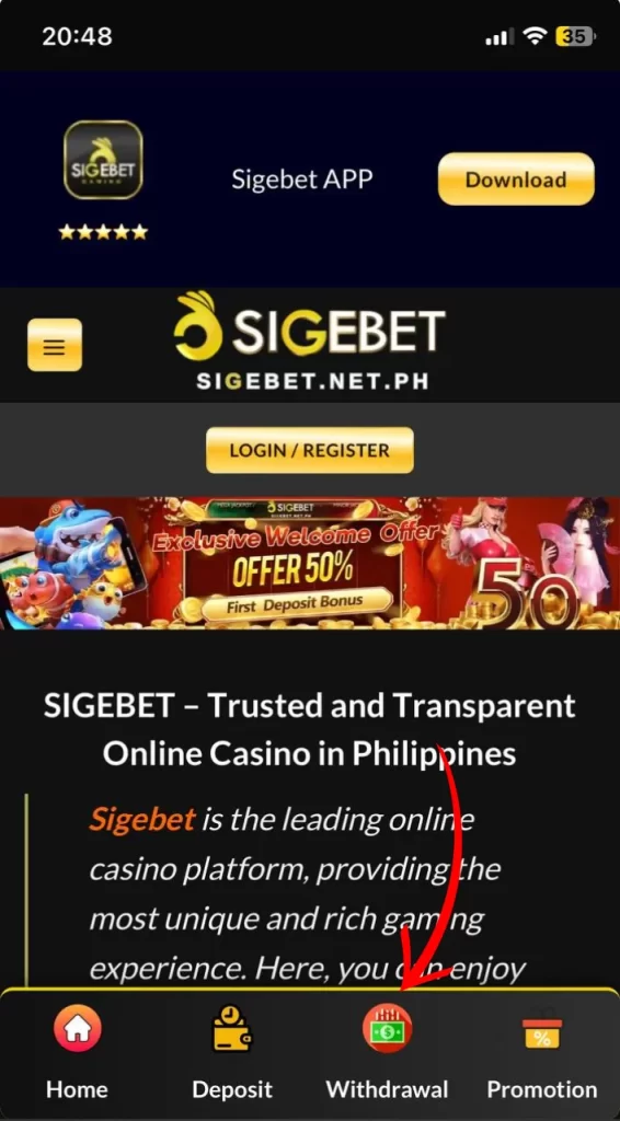 Go to Sigebet website to and click withdrawal button