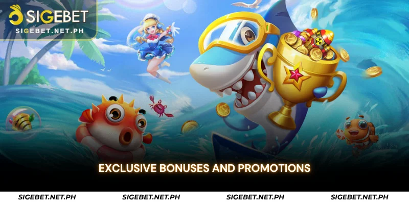 exclusive bonuses and promotions