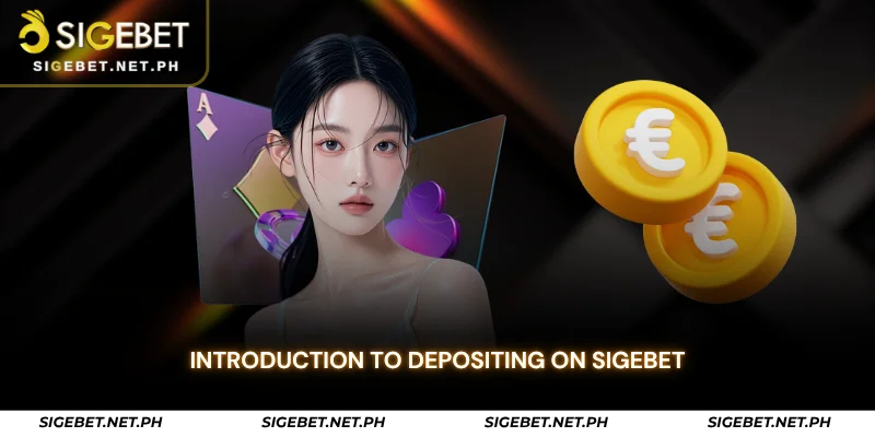 introduction to depositing on sigebet