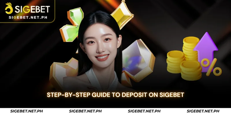 step-by-step guide to deposit on sigebet